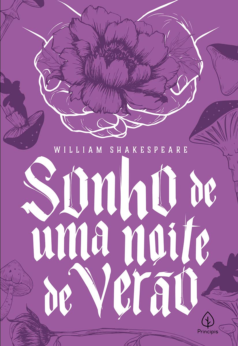 Sonho de uma noite de verão (Shakespeare, o bardo de Avon)