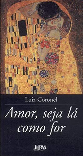 Amor, Seja La Como For