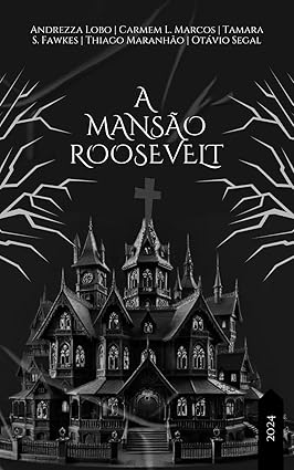 A Mansão Roosevelt