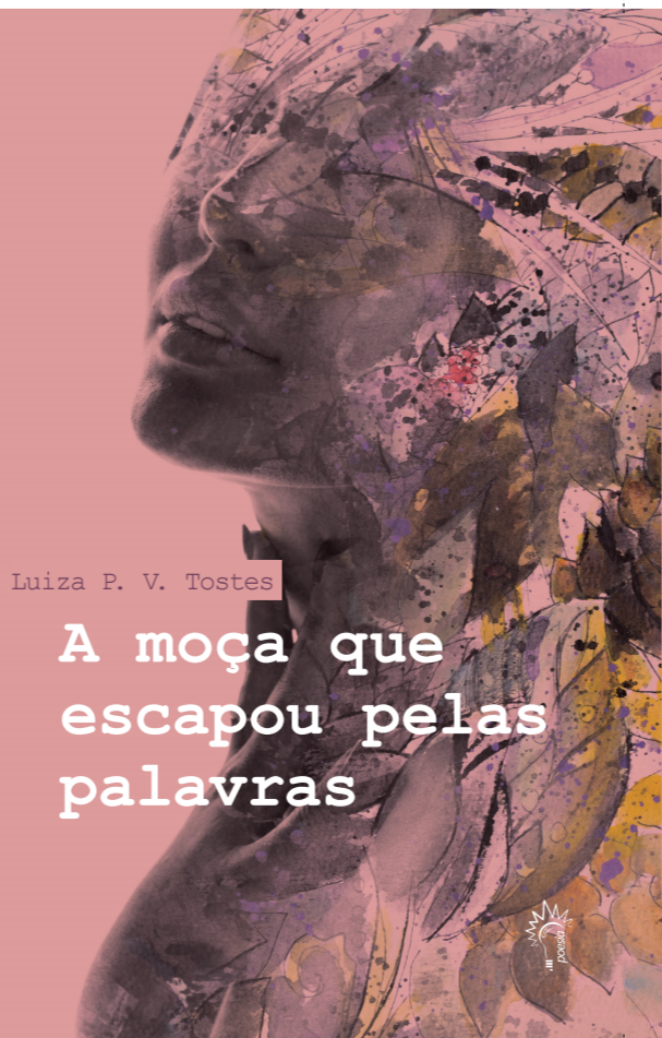 A moça que escapou pelas palavras