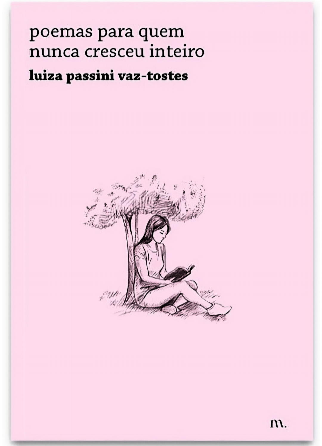 Para quem nunca cresceu inteiro