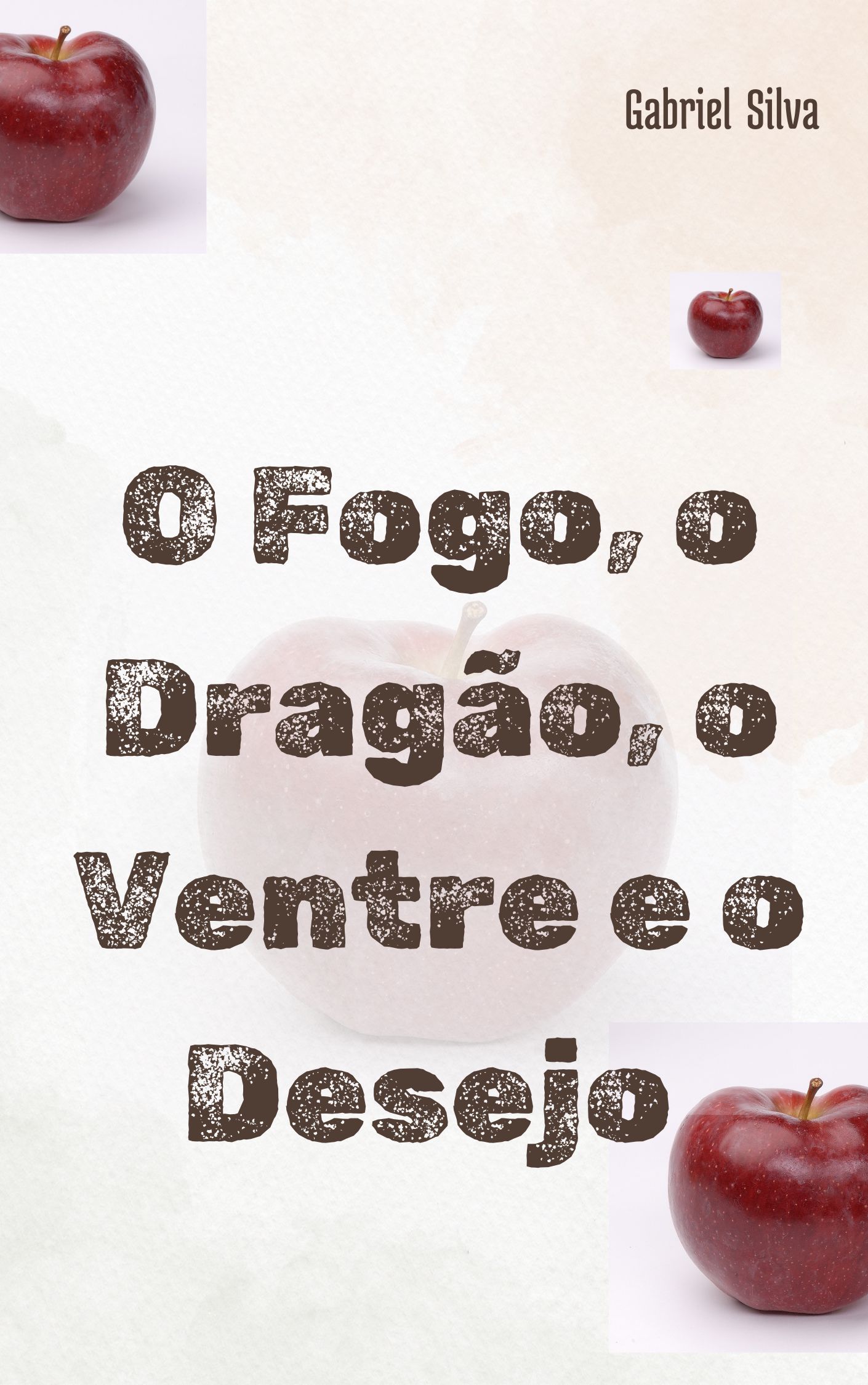 O Fogo, o Dragão, o Ventre e o Desejo