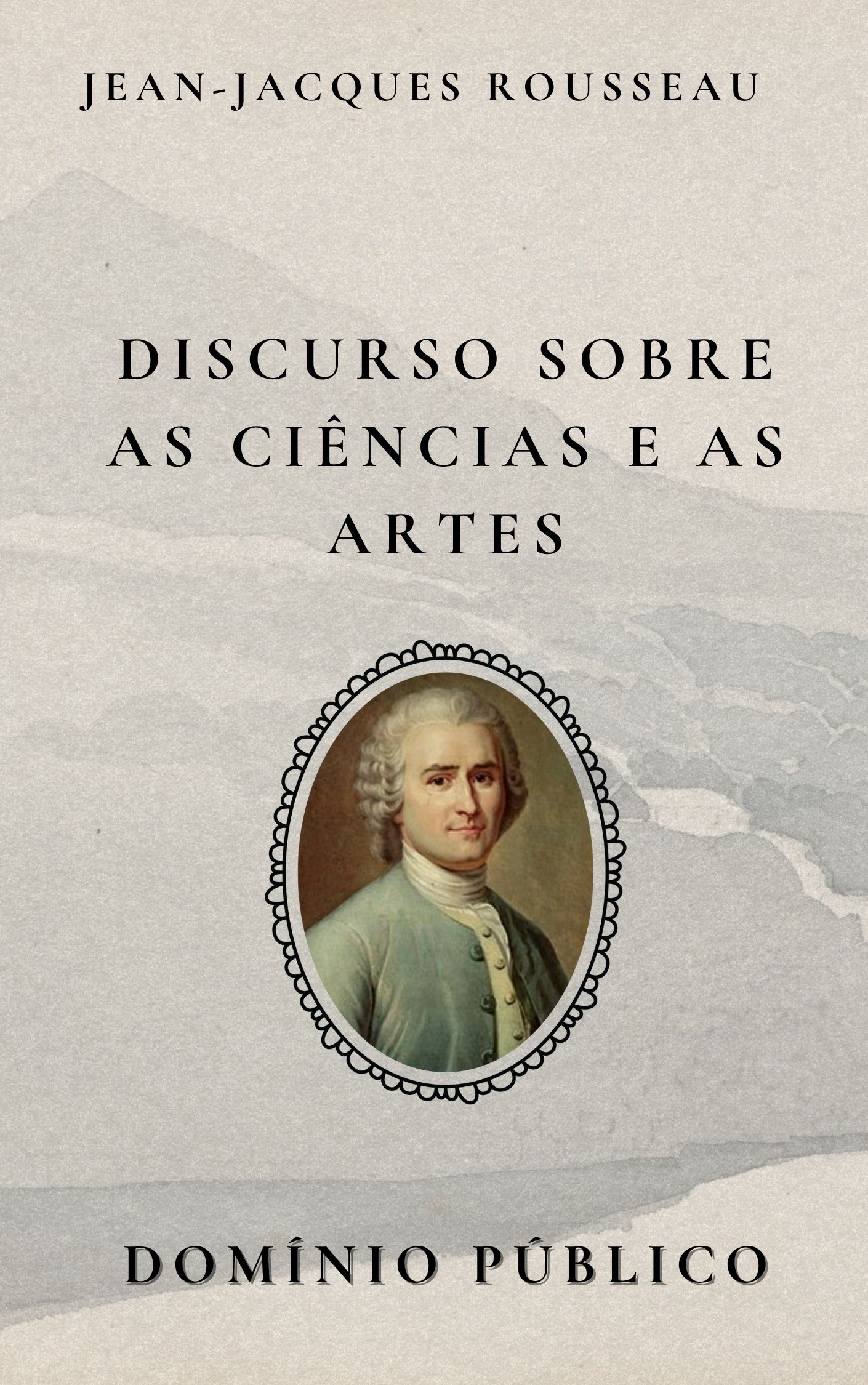 Discurso sobre as Ciências e as Artes