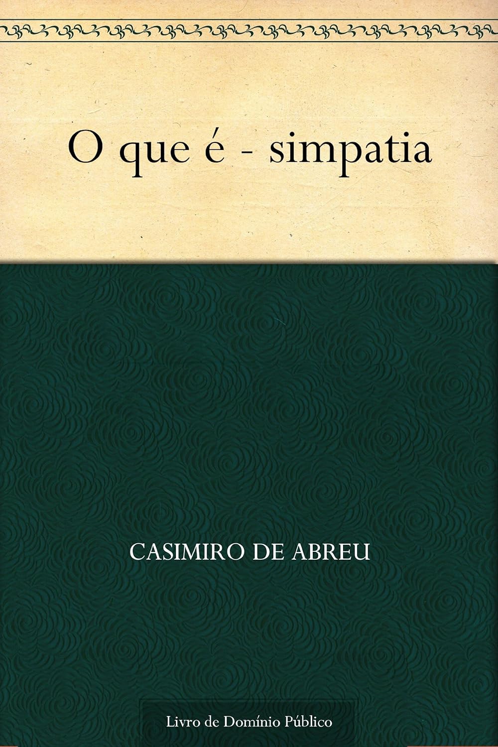 O Que É – Simpatia