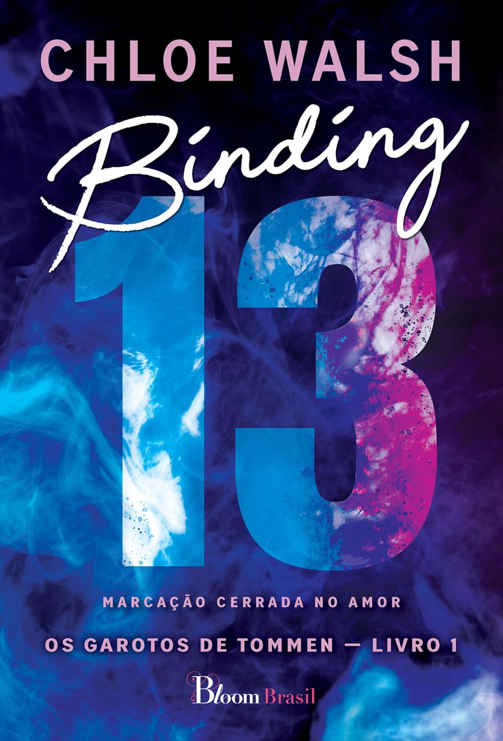 Binding 13: Marcação cerrada no amor (Os Garotos de Tommen Livro 1)