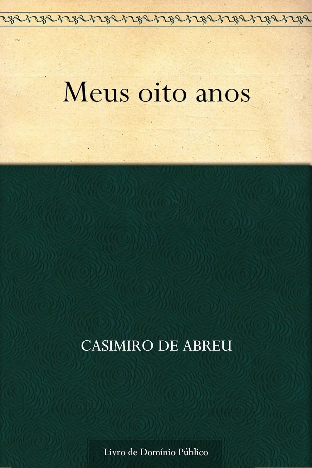 Meus Oito Anos