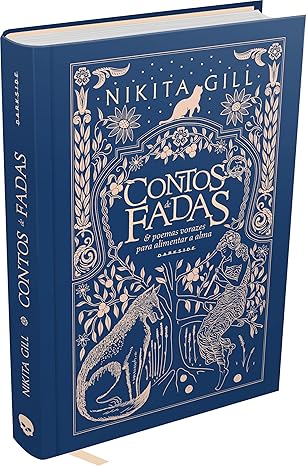 Contos de Fadas & Poemas Vorazes para Alimentar a Alma