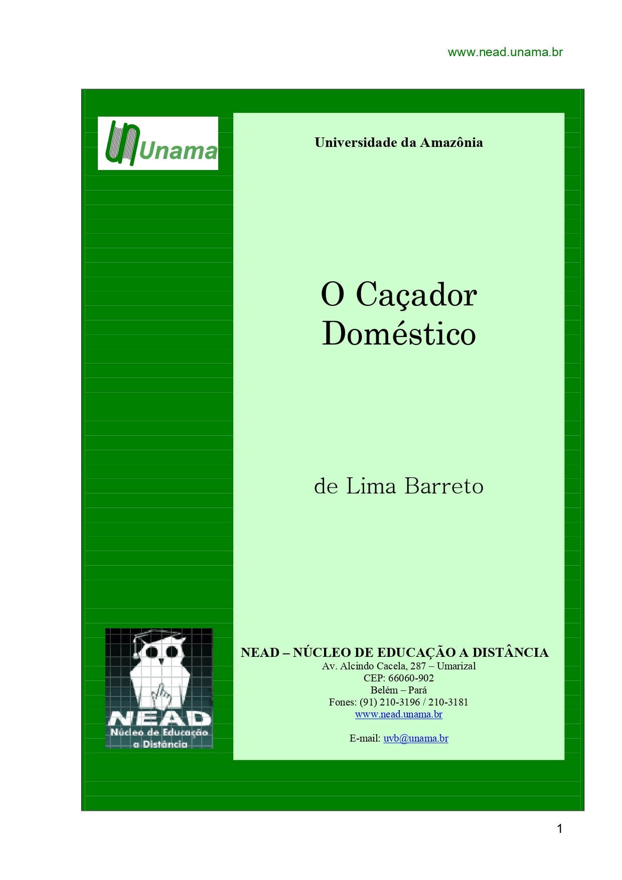 O Caçador Doméstico