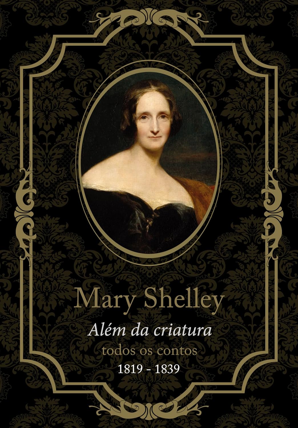Avatar da comunidade Mary Shelley, Além da Criatura: Todos os Contos, de 1819 a 1839