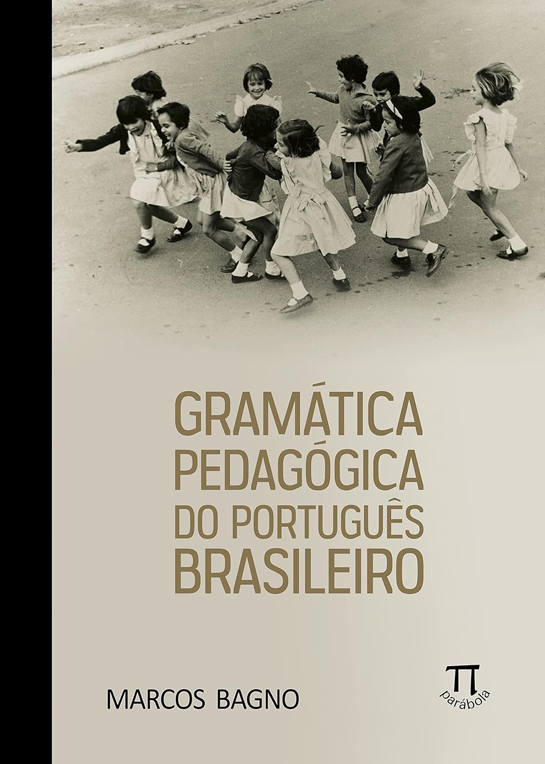 Avatar da comunidade Gramatica Pedagógica do Português Brasileiro