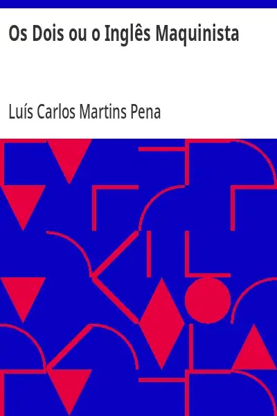 Avatar da comunidade Os Dois ou O Inglês Maquinista