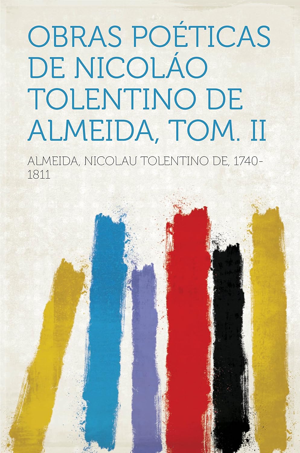 Avatar da comunidade Obras Poéticas De Nicoláo Tolentino De Almeida, Tom. II