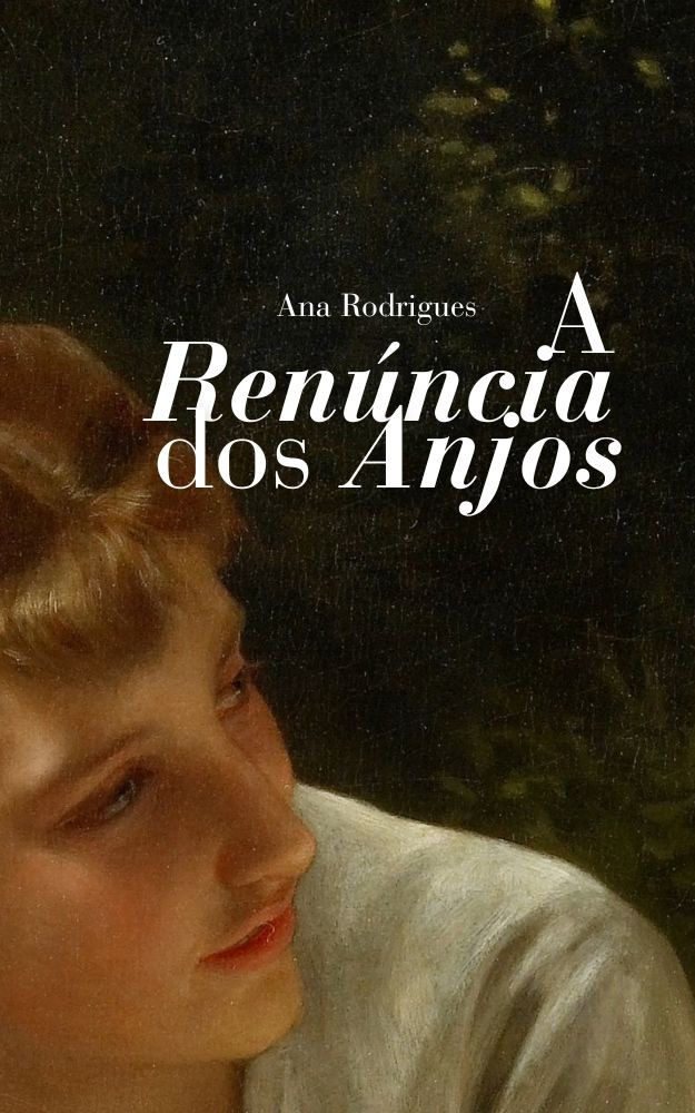 A Renúncia dos Anjos