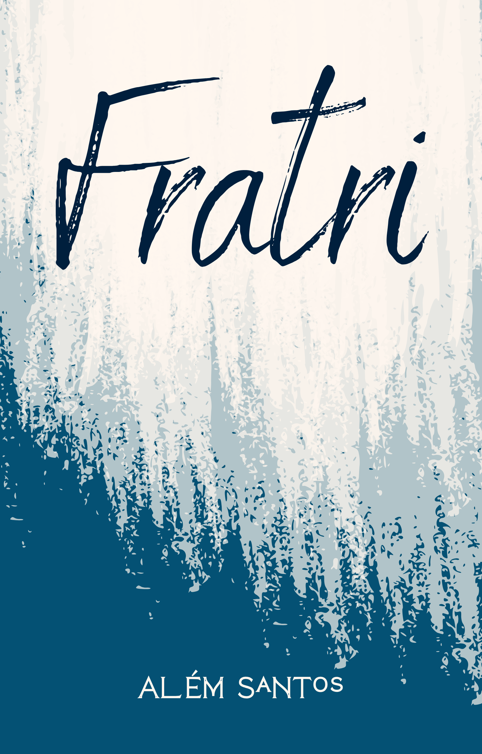 Fratri - romance em prosa poética