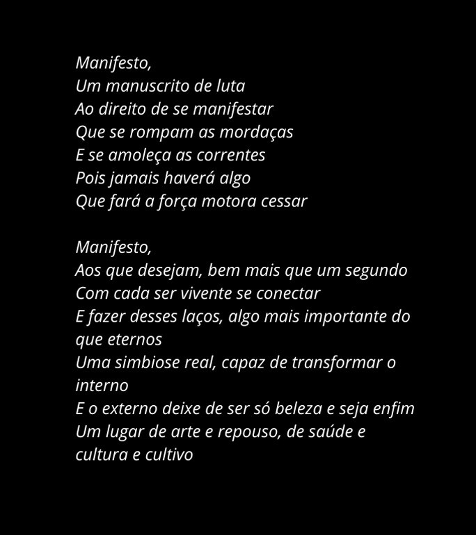 E fica aqui, registrado, o meu manifesto!