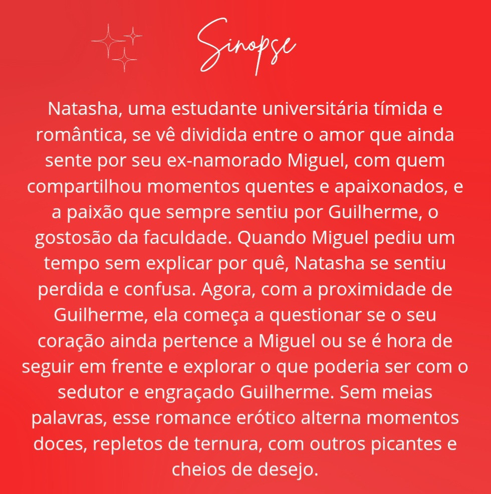 Sinopse dos três lindinhos ❤️❤️❤️