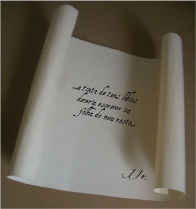 Cartas. 

"...a tinta de teus lábios deveria escrever na folha de meu rosto..."

JJr.