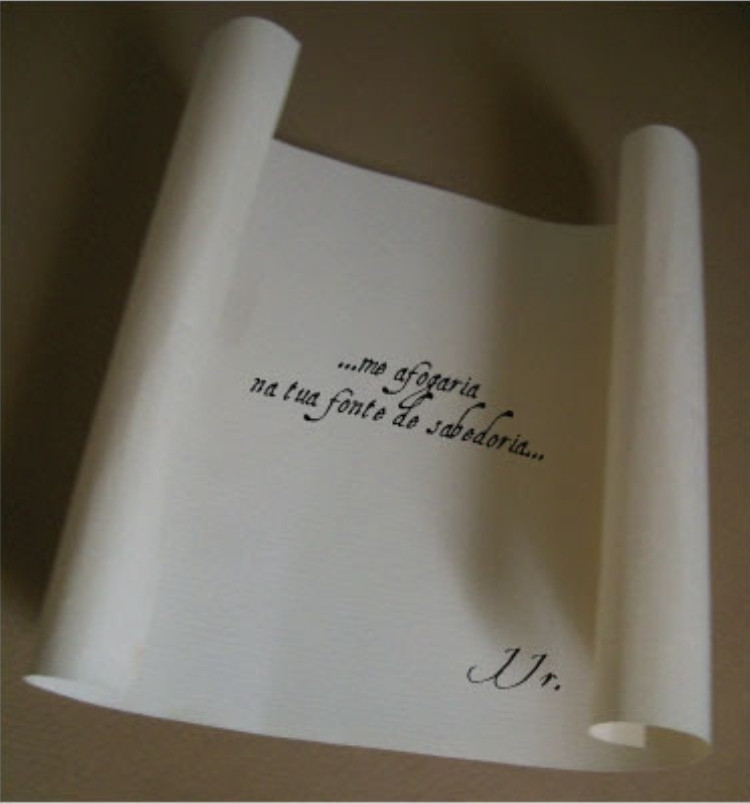 Cartas. 

"...me afogaria na tua fonte de sabedoria..."

JJr.