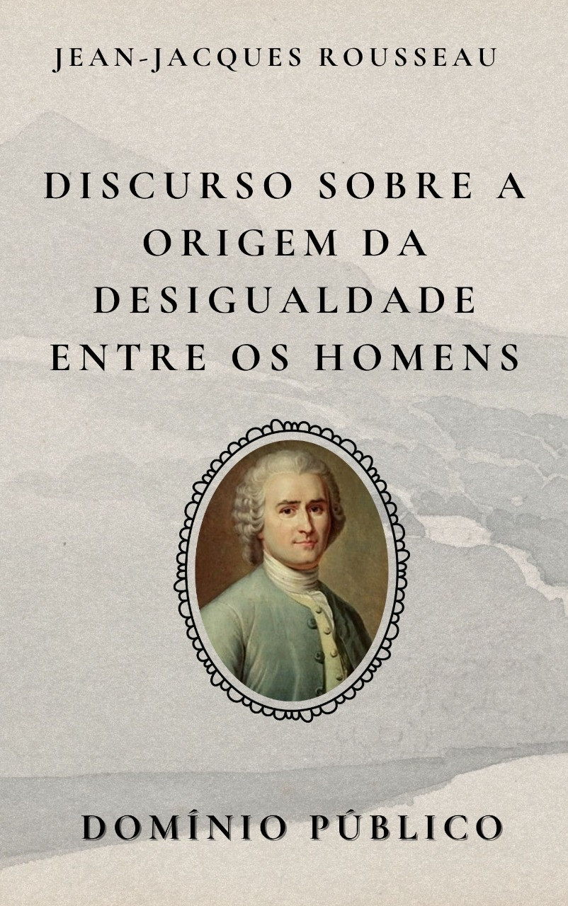 Livro: Discurso sobre a Origem da Desigualdade entre os Homens
Autor: Jean-Jacques Rousseau
Lançamento: 1755

Nesta obra fundamental da filosofia política, Rousseau investiga como a desigualdade surgiu entre os seres humanos e quais formas dela são legítimas. Ele propõe uma visão do “bom selvagem”, argumentando que no estado de natureza o homem era livre, igual e feliz, e que foi a vida em sociedade — com a propriedade privada e as instituições — que corrompeu essa condição original. O discurso é uma crítica feroz à civilização e à injustiça social, questionando os pilares da organização moderna. Com estilo provocador e profundo, Rousseau abre caminho para o pensamento revolucionário que marcaria o Iluminismo.

#domíniopúblico
#Clássicos